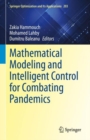 Image for Mathematical Modeling and Intelligent Control for Combating Pandemics