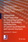Image for International RILEM Conference on Synergising Expertise Towards Sustainability and Robustness of Cement-Based Materials and Concrete Structures: SynerCrete&#39;23 - Volume 1
