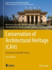 Image for Conservation of architectural heritage (CAH)  : developing sustainable practices