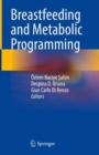 Image for Breastfeeding and Metabolic Programming