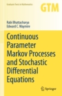 Image for Continuous Parameter Markov Processes and Stochastic Differential Equations