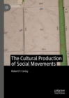 Image for The cultural production of social movements