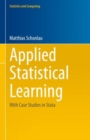 Image for Applied statistical learning  : with case studies in Stata