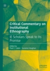 Image for Critical commentary on institutional ethnography: IE scholars speak to its promise