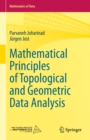 Image for Mathematical Principles of Topological and Geometric Data Analysis