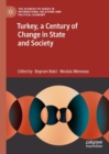 Image for Turkey  : a century of change in state and society