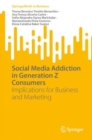 Image for Social Media Addiction in Generation Z Consumers: Implications for Business and Marketing