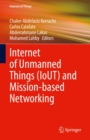 Image for Internet of Unmanned Things (IoUT) and Mission-Based Networking
