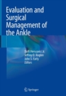 Image for Evaluation and Surgical Management of the Ankle