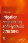 Image for Irrigation Engineering and Hydraulic Structures