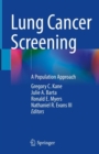 Image for Lung cancer screening  : a population approach