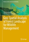 Image for Geo-Spatial Analysis of Forest Landscape for Wildlife Management