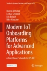 Image for Modern IoT Onboarding Platforms for Advanced Applications