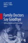 Image for Family Doctors Say Goodbye