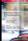 Image for Business digital transformation  : selected cases from industry leaders