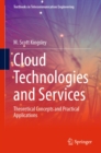 Image for Cloud Technologies and Services: Theoretical Concepts and Practical Applications