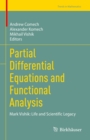 Image for Partial Differential Equations and Functional Analysis: Mark Iosifovich Vishik : Life and Scientific Legacy