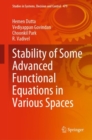 Image for Stability of Some Advanced Functional Equations in Various Spaces