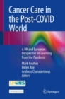Image for Cancer Care in the Post-COVID World