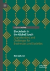 Image for Blockchain in the Global South: opportunities and challenges for businesses and societies