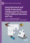 Image for Interprofessional and Family-Professional Collaboration for Inclusive Early Childhood Education and Care