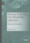 Image for Humour in British First World War Literature