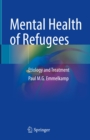 Image for Mental Health of Refugees: Etiology and Treatment