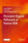 Image for Persistent Organic Pollutants in Human Milk