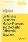 Image for Continuous Parameter Markov Processes and Stochastic Differential Equations