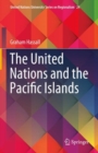 Image for The United Nations and the Pacific Islands