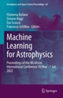 Image for Machine learning for astrophysics  : proceedings of the ML4Astro International Conference 30 May-1 June 2022