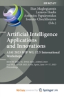 Image for Artificial Intelligence Applications and Innovations. AIAI 2023 IFIP WG 12.5 International Workshops
