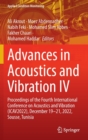Image for Advances in acoustics and vibration IV  : proceedings of the Fourth International Conference on Acoustics and Vibration (ICAV2022), December 19-21, 2022, Sousse, Tunisia