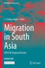Image for Migration in South Asia : IMISCOE Regional Reader