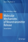 Image for Molecular Mechanisms of Neurotransmitter Release
