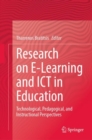 Image for Research on E-Learning and ICT in Education: Technological, Pedagogical, and Instructional Perspectives