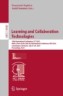 Image for Learning and Collaboration Technologies: 10th International Conference, LCT 2023, Held as Part of the 25th HCI International Conference, HCII 2023, Copenhagen, Denmark, July 23-28, 2023, Proceedings, Part I : 14040