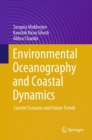 Image for Environmental Oceanography and Coastal Dynamics: Current Scenario and Future Trends