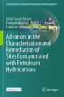 Image for Advances in the Characterisation and Remediation of Sites Contaminated with Petroleum Hydrocarbons