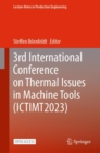 Image for 3rd International Conference on Thermal Issues in Machine Tools (ICTIMT2023)