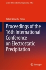 Image for Proceedings of the 16th International Conference on Electrostatic Precipitation