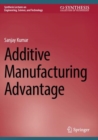 Image for Additive Manufacturing Advantage