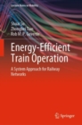Image for Energy-Efficient Train Operation