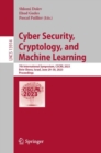 Image for Cyber Security, Cryptology, and Machine Learning: 7th International Symposium, CSCML 2023, Be&#39;er Sheva, Israel, June 29-30, 2023, Proceedings