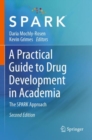 Image for A Practical Guide to Drug Development in Academia