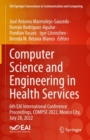 Image for Computer science and engineering in health services  : 6th EAI International Conference Proceedings, COMPSE 2022, Mexico City, July 28, 2022
