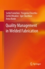 Image for Quality Management in Welded Fabrication