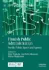 Image for Finnish public administration: Nordic public space and agency