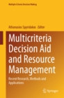 Image for Multicriteria Decision Aid and Resource Management: Recent Research, Methods and Applications