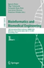 Image for Bioinformatics and biomedical engineering  : 10th International Work-Conference, IWBBIO 2023, Meloneras, Gran Canaria, Spain, July 12-14, 2023, proceedingsPart I